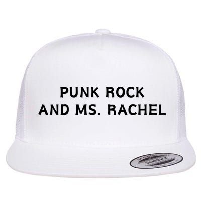 Punk Rock And Ms Rachel Funny Ms Rachel Parent Flatbill Hat