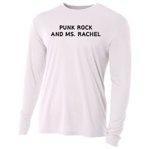 Punk Rock And Ms Rachel Funny Ms Rachel Parent Cooling Performance Long Sleeve Crew