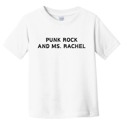 Punk Rock And Ms Rachel Funny Ms Rachel Parent Toddler T-Shirt