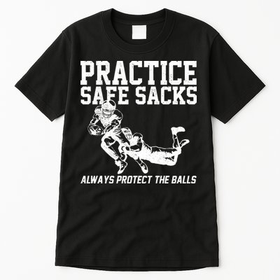 Practice Safe Sacks Funny Football Tall T-Shirt