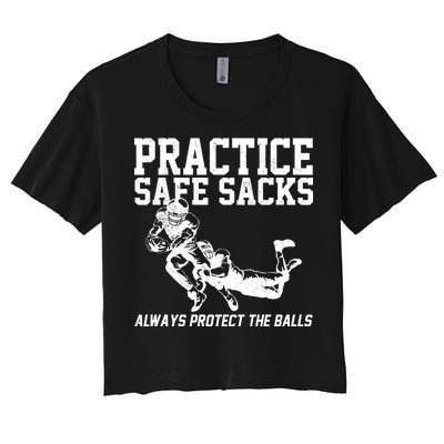 Practice Safe Sacks Funny Football Women's Crop Top Tee