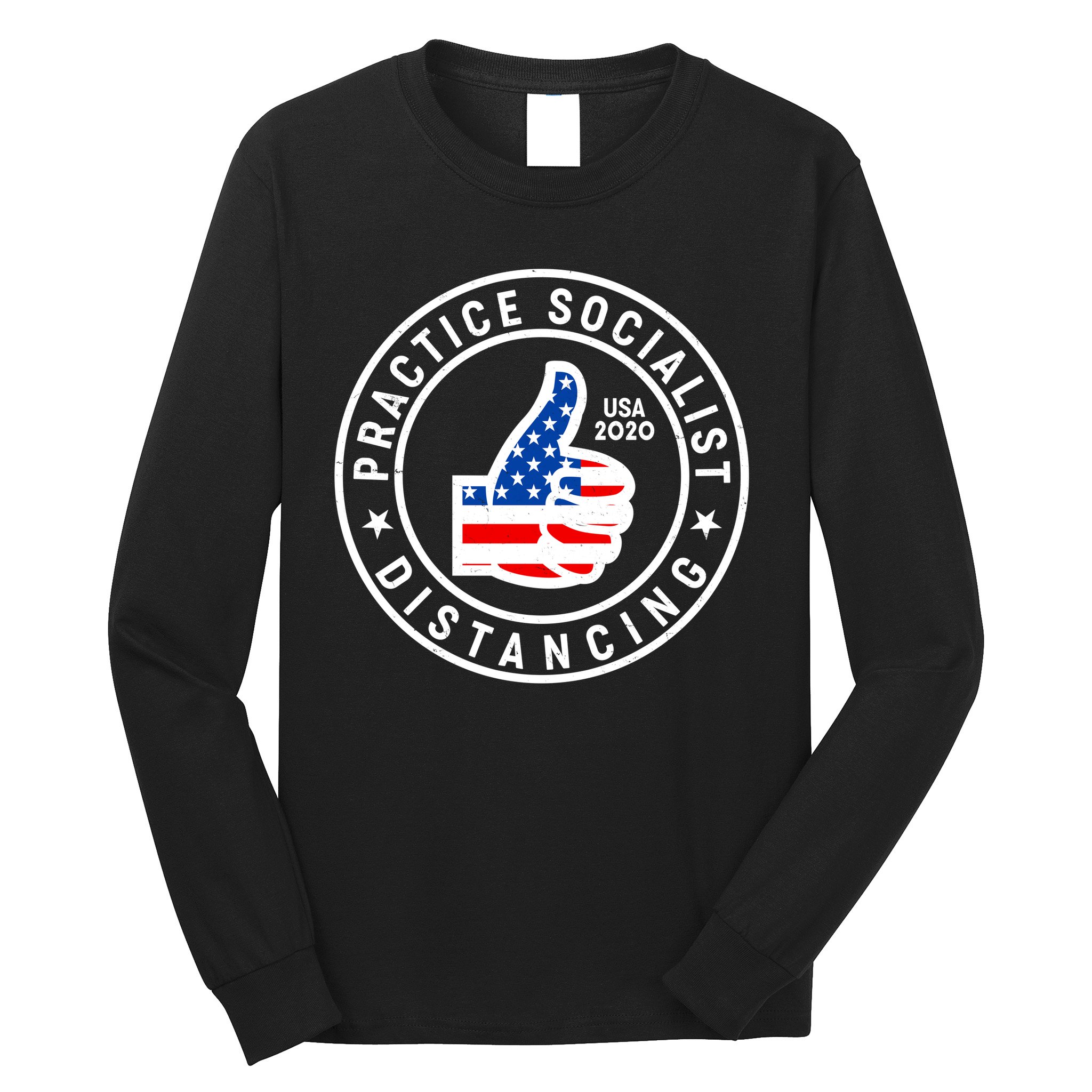 Practice Socialist Distancing Emblem USA Flag Thumbs Up  Long Sleeve Shirt