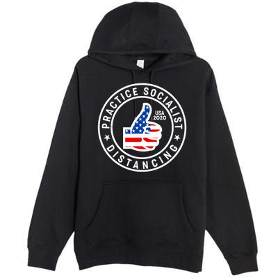 Practice Socialist Distancing Emblem USA Flag Thumbs Up  Premium Pullover Hoodie