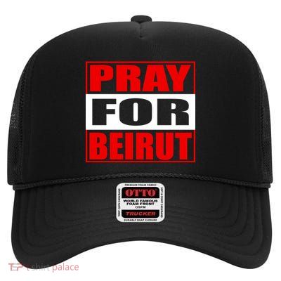 Pray For Beirut High Crown Mesh Back Trucker Hat