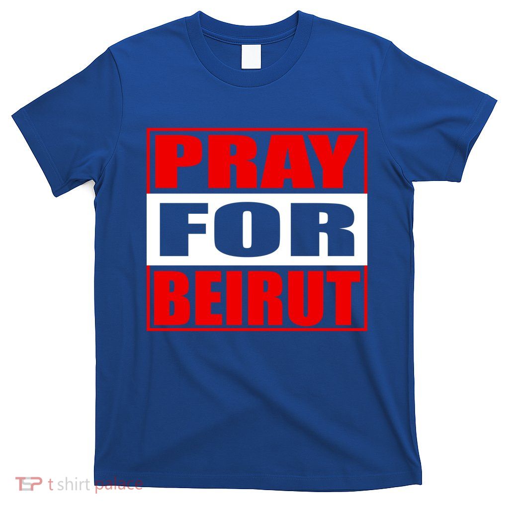 Pray For Beirut T-Shirt