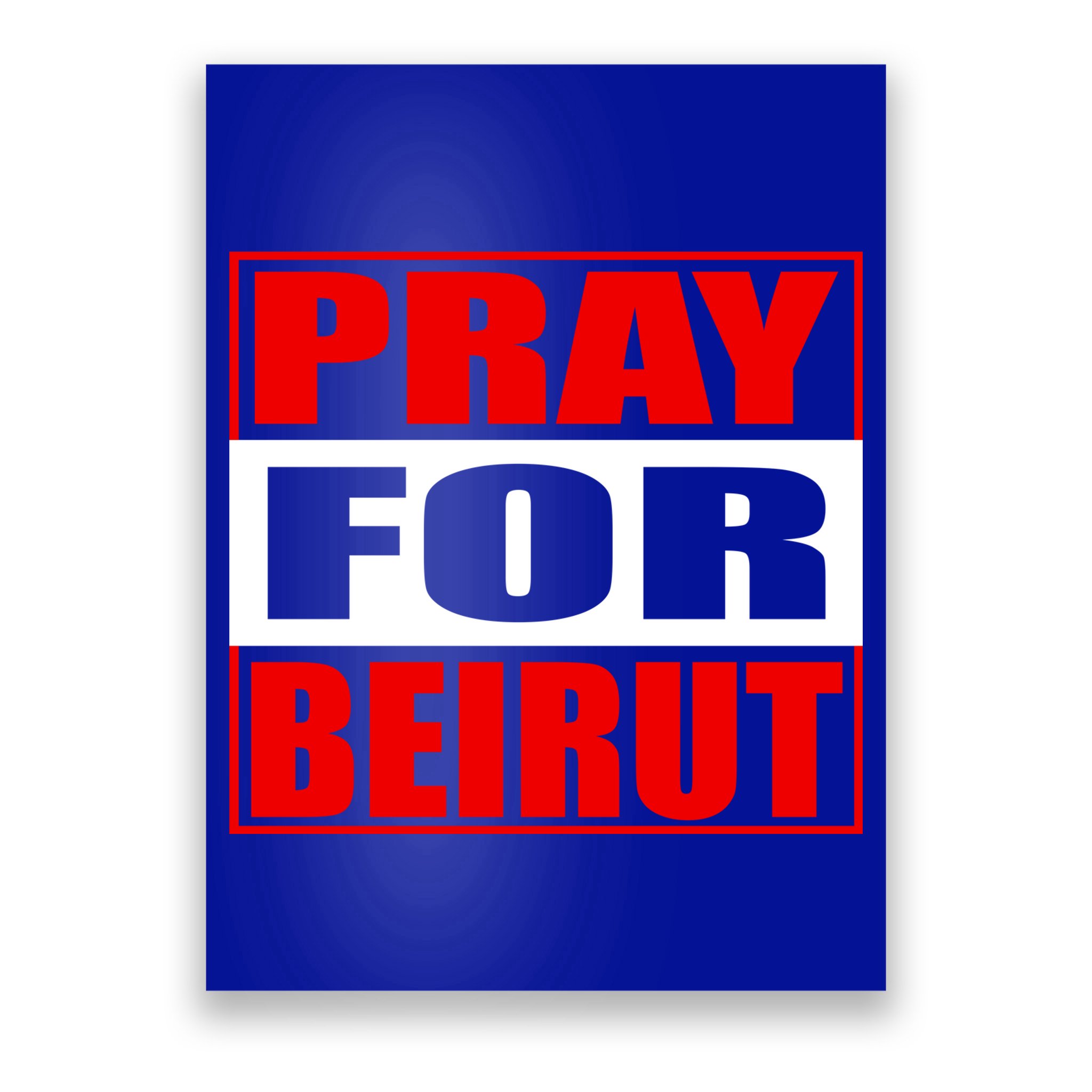 Pray For Beirut Poster