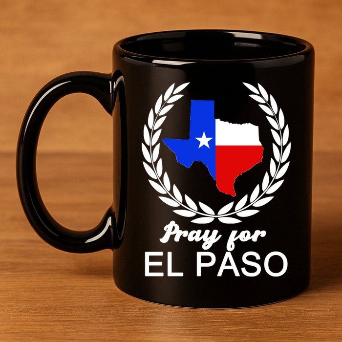 Pray For El Paso 11oz C Handle Ceramic Mug