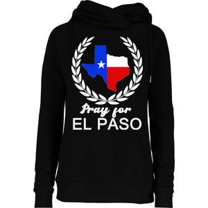 Pray For El Paso Womens Funnel Neck Pullover Hood