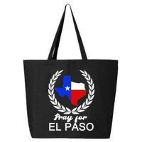 Pray For El Paso 25L Jumbo Tote