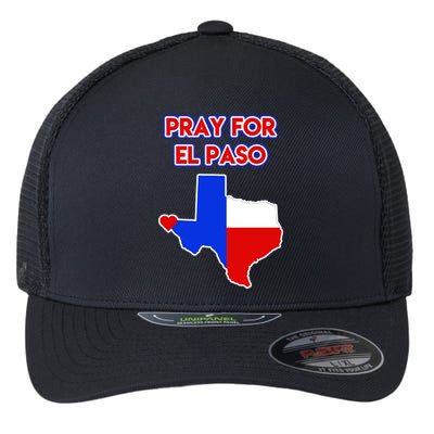 Pray For El Paso Texas Flexfit Unipanel Trucker Cap