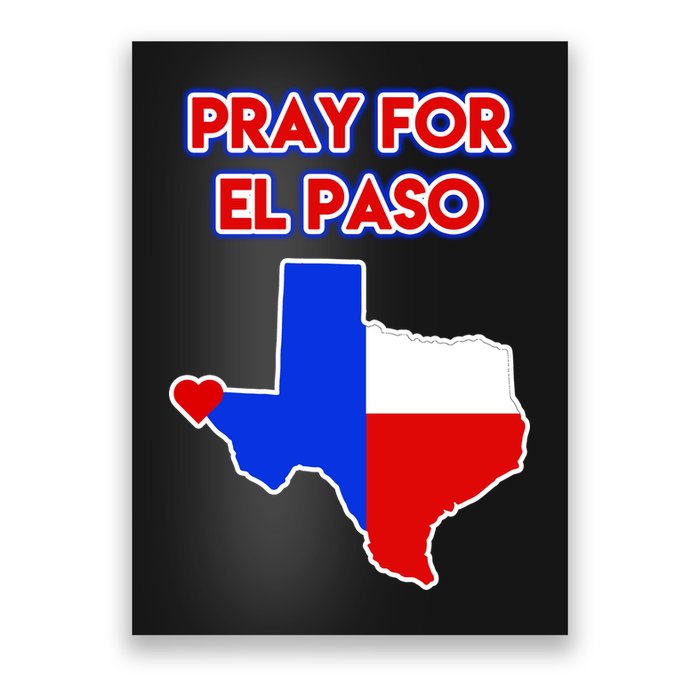 Pray For El Paso Texas Poster