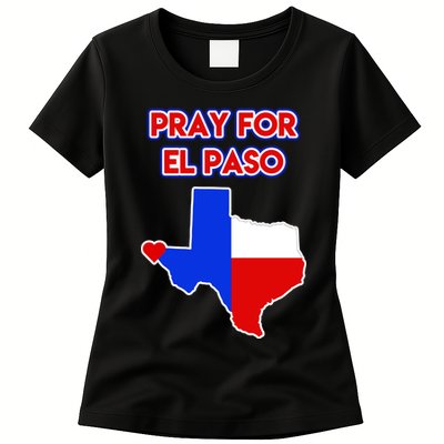 Pray For El Paso Texas Womens T-Shirt