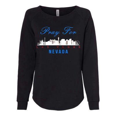 Pray For Las Vegas Nevada Womens California Wash Sweatshirt