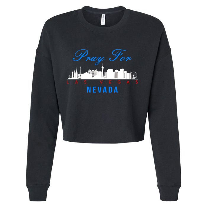 Pray For Las Vegas Nevada Cropped Pullover Crew