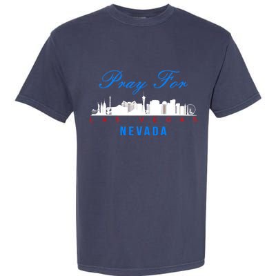Pray For Las Vegas Nevada Garment-Dyed Heavyweight T-Shirt