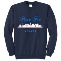 Pray For Las Vegas Nevada Sweatshirt