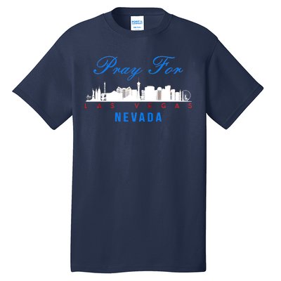 Pray For Las Vegas Nevada Tall T-Shirt