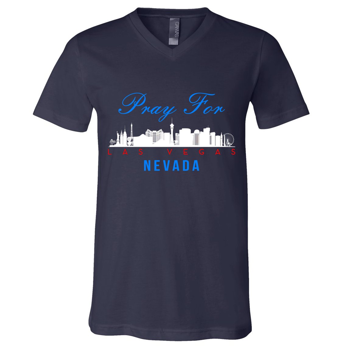 Pray For Las Vegas Nevada V-Neck T-Shirt