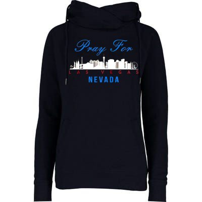 Pray For Las Vegas Nevada Womens Funnel Neck Pullover Hood