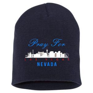 Pray For Las Vegas Nevada Short Acrylic Beanie