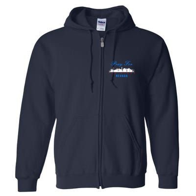 Pray For Las Vegas Nevada Full Zip Hoodie