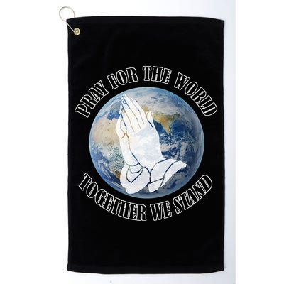 Pray For The World Together We Stand Golf Towel