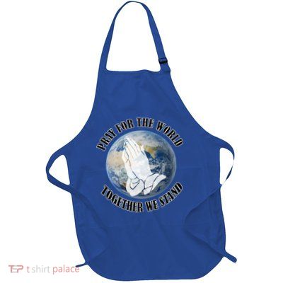 Pray For The World Together We Stand Apron