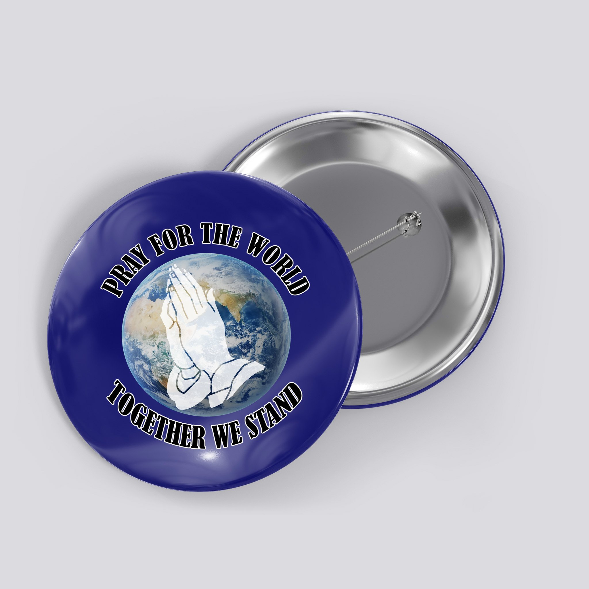 Pray For The World Together We Stand Button