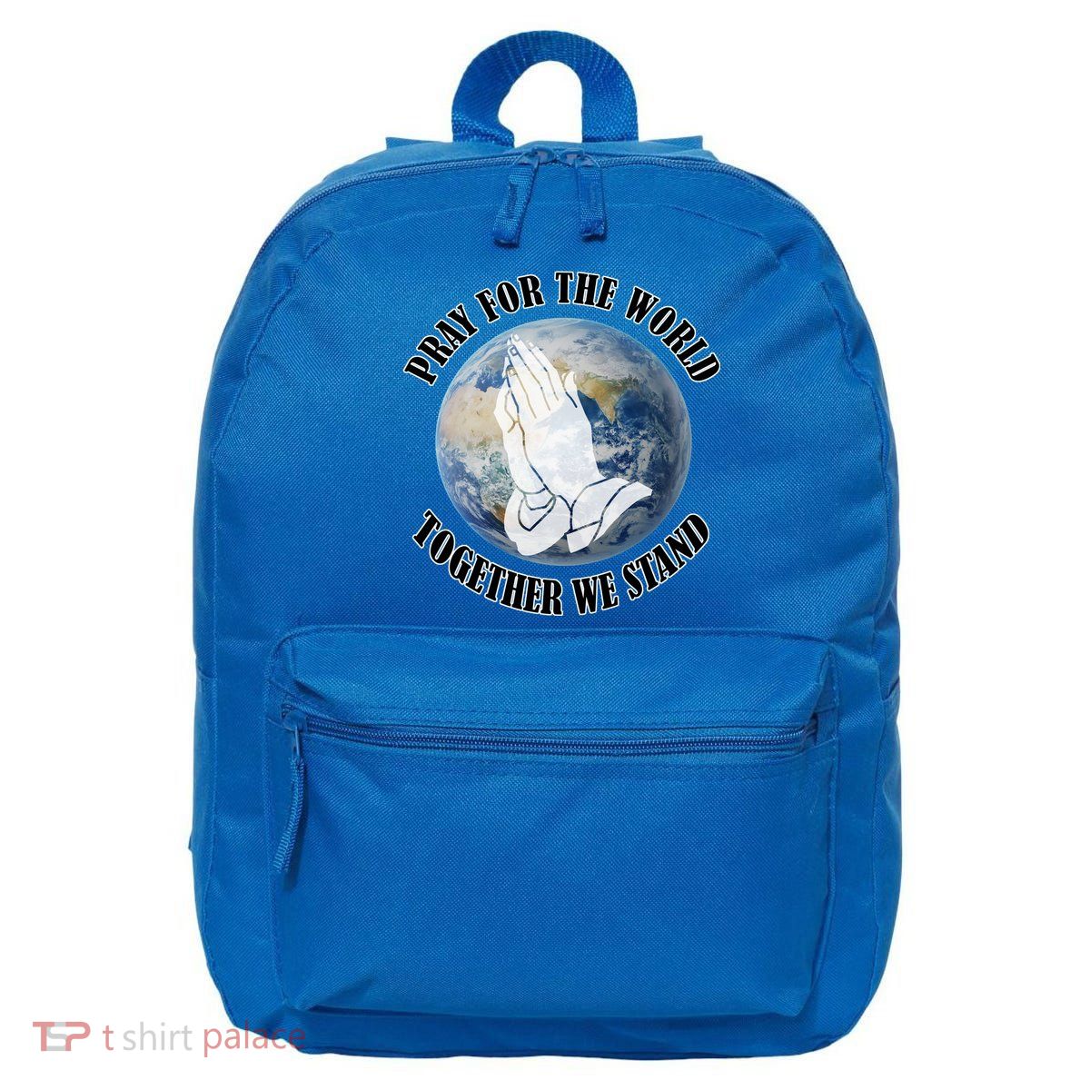 Pray For The World Together We Stand 16 in Basic Backpack