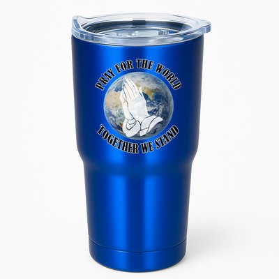 Pray For The World Together We Stand Tumbler