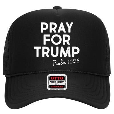 Pray For Trump Psalm 109:8 High Crown Mesh Back Trucker Hat