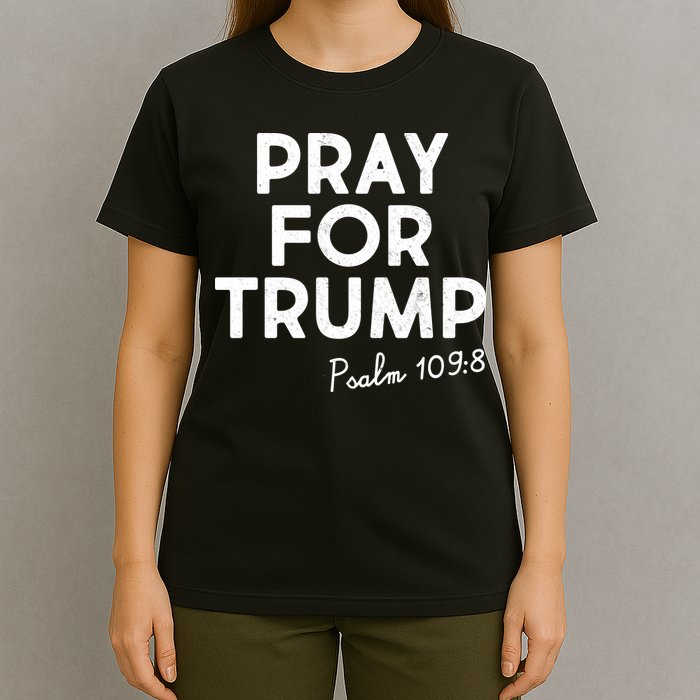Pray For Trump Psalm 109:8 T-Shirt