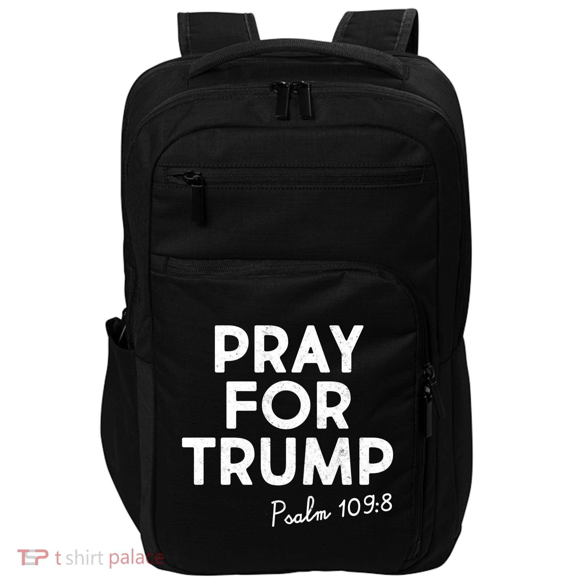 Pray For Trump Psalm 109:8 Impact Tech Backpack
