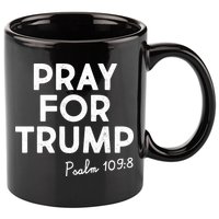 Pray For Trump Psalm 109:8 11oz C Handle Ceramic Mug