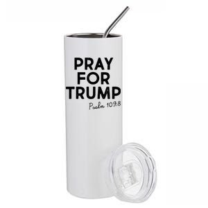 Pray For Trump Psalm 109:8 Stainless Steel Tumbler