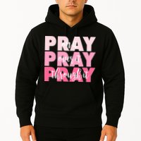 Pray On It Over It Through It Hoodie