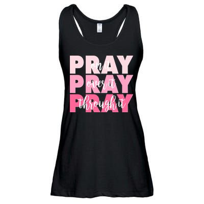 Pray On It Over It Through It Ladies Essential Flowy Tank