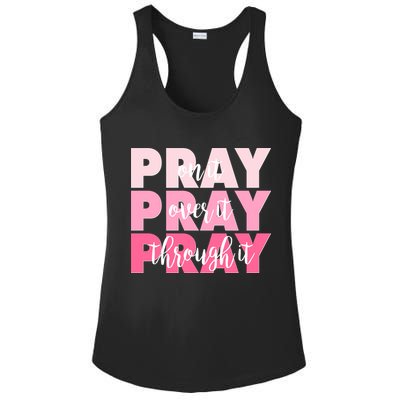 Pray On It Over It Through It Ladies PosiCharge Competitor Racerback Tank