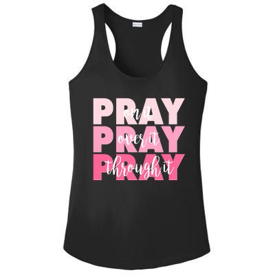 Pray On It Over It Through It Ladies PosiCharge Competitor Racerback Tank