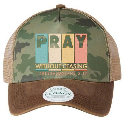 Pray Witout Ceasing 1 Thessalonians 5:17 Legacy Tie Dye Trucker Hat