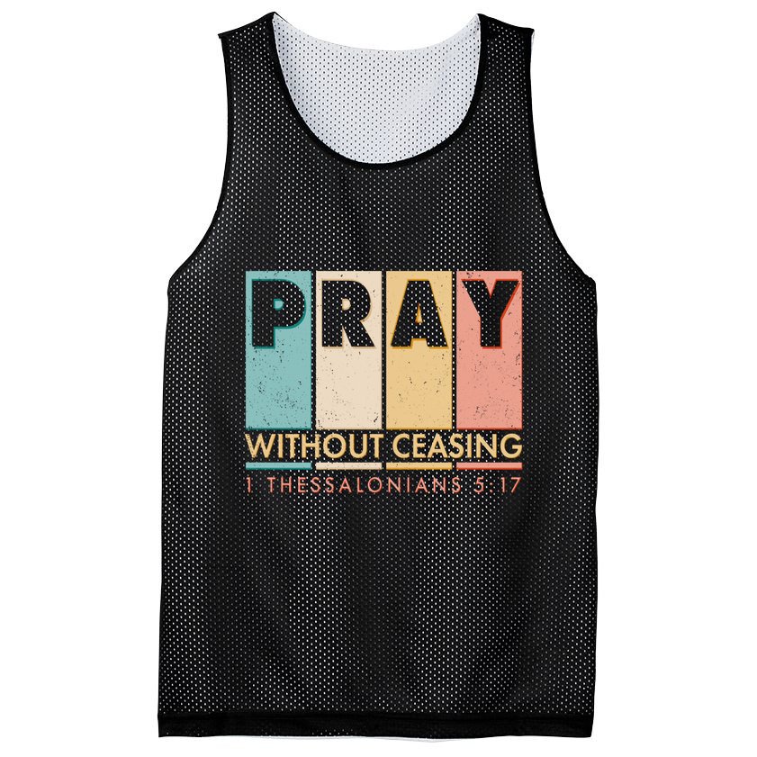 Pray Witout Ceasing 1 Thessalonians 5:17 Mesh Reversible Basketball Jersey Tank