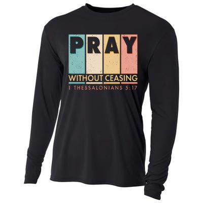 Pray Witout Ceasing 1 Thessalonians 5:17 Cooling Performance Long Sleeve Crew