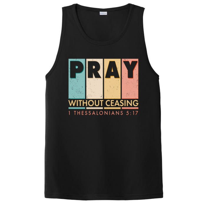 Pray Witout Ceasing 1 Thessalonians 5:17 PosiCharge Competitor Tank