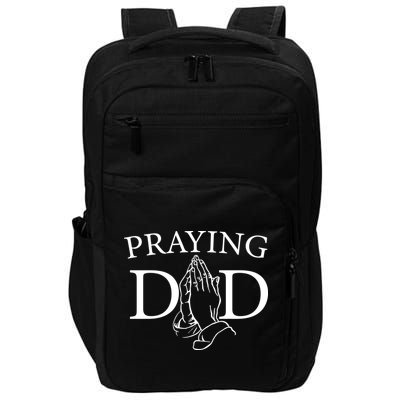 Praying Dad Impact Tech Backpack