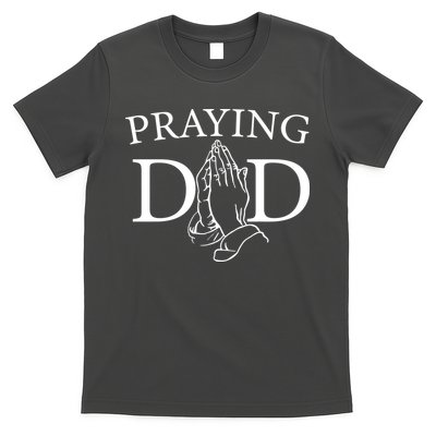 Praying Dad T-Shirt