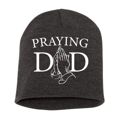 Praying Dad Short Acrylic Beanie