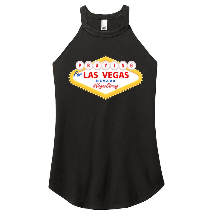 Praying For Las Vegas Nevada Vegas Strong Women's Perfect Tri Rocker Tank