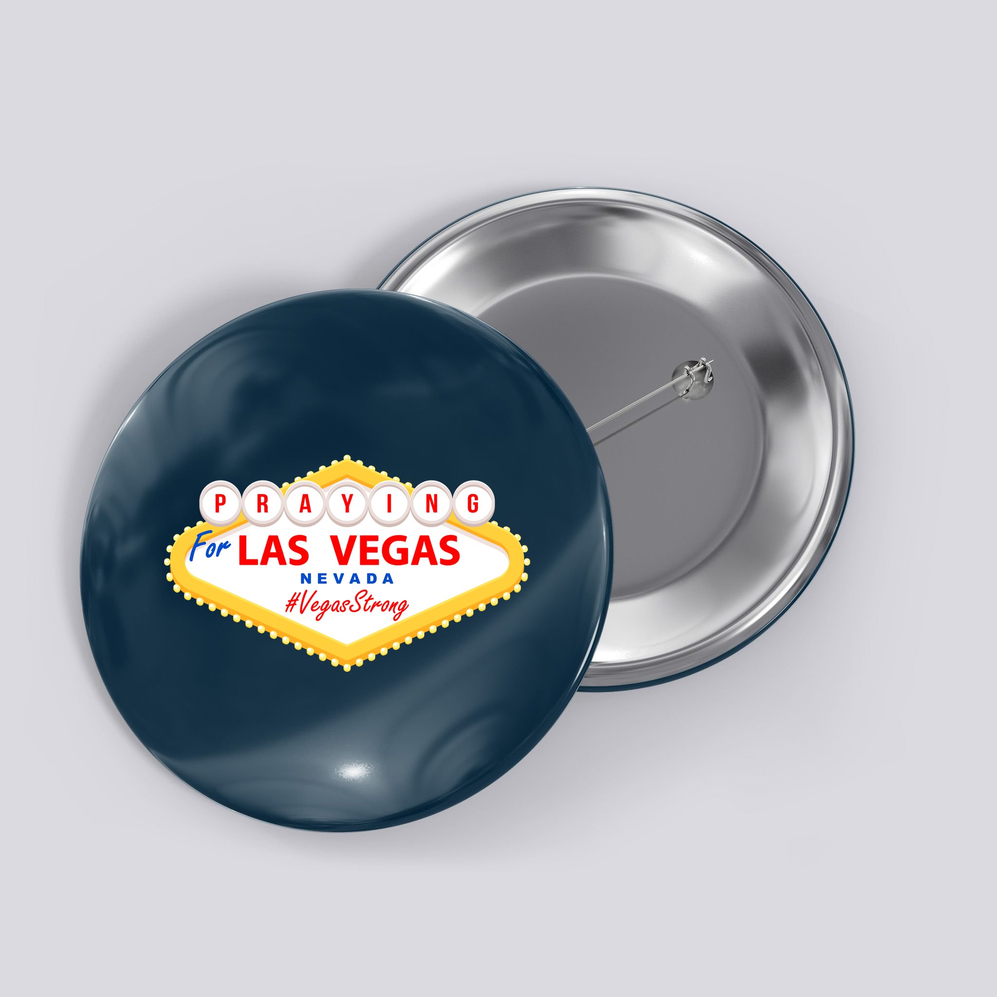 Praying For Las Vegas Nevada Vegas Strong Button