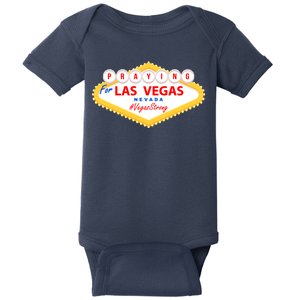 Praying For Las Vegas Nevada Vegas Strong Baby Bodysuit