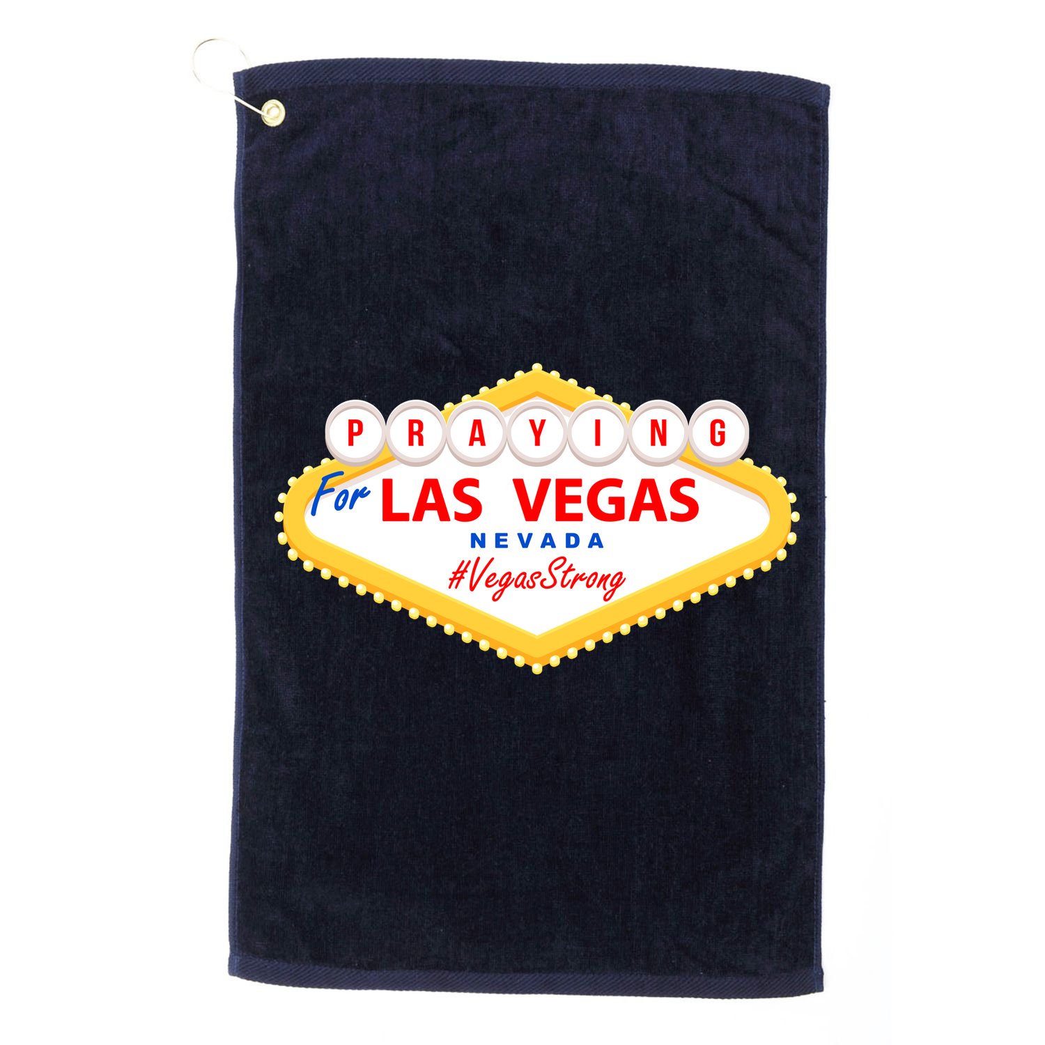 Praying For Las Vegas Nevada Vegas Strong Golf Towel